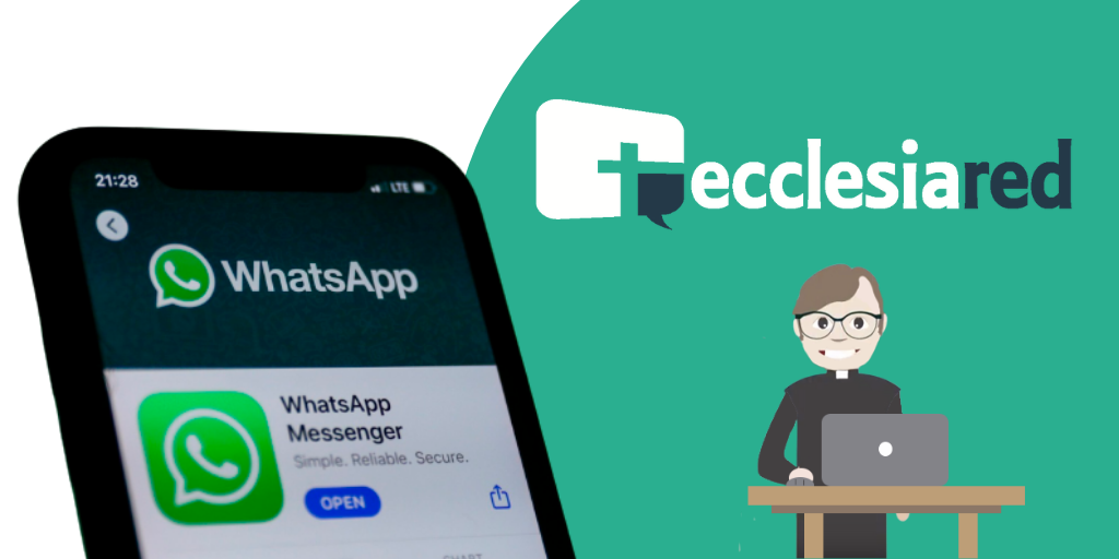 Ya es posible enviar mensajes de Whatsapp desde Ecclesiared
